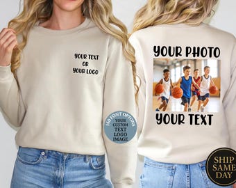 Custom Photo Sweatshirt, Personalized Text, Mother's Day Gift