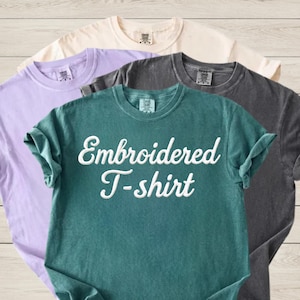 Custom Comfort Color Shirt Personalized Embroidered T-Shirts Embroidered Tee Vintage Top Embroidered Tshirt Gift for Him Personalized Gifts