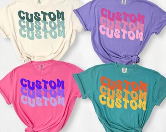 Personalized Wavy Letters Shirt, Custom Retro Shirt, Custom Text Shirts, Concert Outfit, Gift For Fan Girl, Your Text Shirt