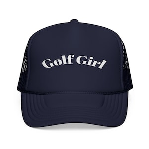 Embroidered Foam Trucker Hat, Golf Girl Cap, Women&#39;s Golf Hat, Golf Lover Gift, Embroidered Baseball Cap, Golf Tournament Accessories