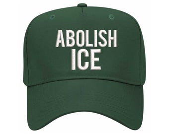 Embroidered Abolish ICE Trucker Hat: Political Statement Cap