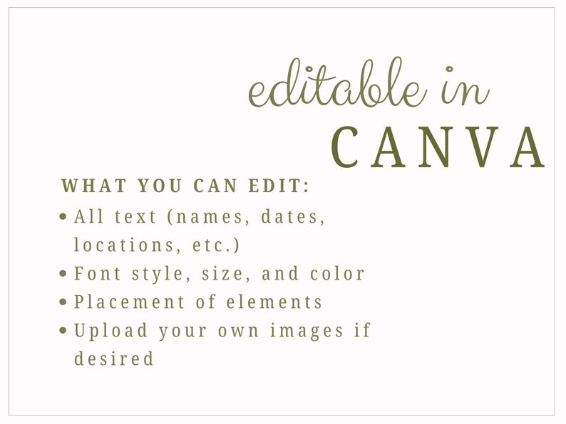 K&ouml;nnte beinhalten: Wei&szlig;er Hintergrund mit gr&uuml;nem Text. Der Text lautet "editable in CANVA" und listet bearbeitbare Elemente auf: aller Text, Schriftstil, Gr&ouml;&szlig;e, Farbe, Platzierung von Elementen und Bild-Uploads.