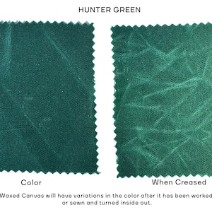 May include: Two square swatches of hunter green waxed canvas with pinked edges. The left swatch shows the flat color, while the right swatch displays the lighter, veined texture that appears when creased. Text reads: HUNTER GREEN, Color, When Creased, Waxed Canvas will have variations in the color after it has been worked, or sewn and turned inside out.