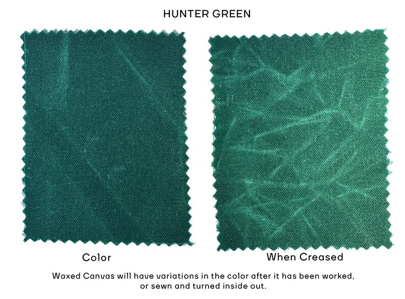 May include: Two square swatches of hunter green waxed canvas with pinked edges. The left swatch shows the flat color, while the right swatch displays the lighter, veined texture that appears when creased. Text reads: HUNTER GREEN, Color, When Creased, Waxed Canvas will have variations in the color after it has been worked, or sewn and turned inside out.