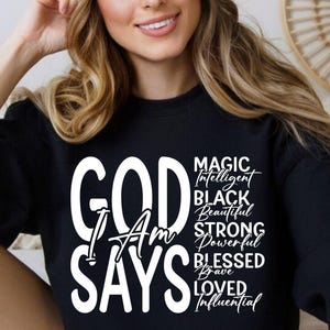 Gott sagt, ich bin svg, Christian Png, schwarze schöne Frau Svg, Glaube Svg, Kreuz Vg, Jesus Svg, Geschenk für sie, T Shirt, Cut Dateien Cricut