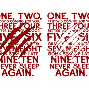 Może przedstawiać: Biała grafika z czerwonym tekstem i śladami pazurów. Tekst brzmi: „JEDEN, DWA, FREDDY NADCHODZI PO CIEBIE... TRZY CZTERY, LEPIEJ ZAMKNIJ DRZWI... PIĘĆ SZEŚĆ, GRA... SIEDEM OSIEM, ZOSTAW PÓŹNO... DZIEWIĘĆ, DZIESIĘĆ, NIGDY WIĘCEJ NIE ŚPIJ."