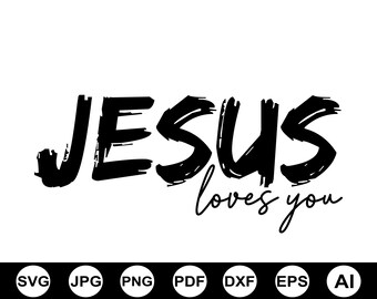 Retro Jesus Loves You Svg Png, Jesus Svg, Christian Svg Design, Bible Verse Svg, Faith Svg, Jesus Shirt Png, Love Like Jesus Svg, Love Svg