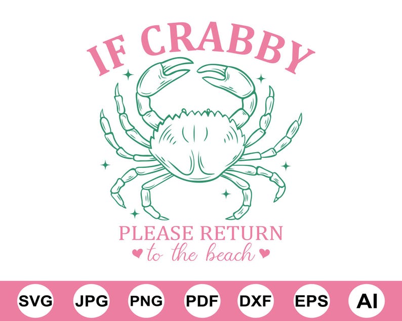 Coastal Svg Png, If Crabby Return To The Beach Svg, Sublimation Design, Coastal Sublimation, Cut File For Cricut, Gift For Her, Digital File
