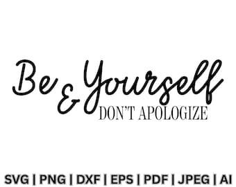 Be Yourself Svg Png, Boho Svg, Trendy Svg, Sarcastic Svg, T Shirt Design, Sublimation Design, Gift For Her, Cut Files Cricut, Silhouette