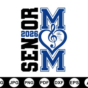 Senior Band Mom Svg Png, Senior Band Svg Png, Senior Svg, Marching Band Svg Png, Senior 2026 Svg, Class Of 2026 Svg, Cut File For Cricut