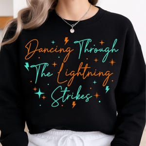 Dancing Through The Lightning Strikes Svg, The Life Of A Showgirl Svg, But Now The Sky Is Opalite, Showgirl Life Merch, Digital Download