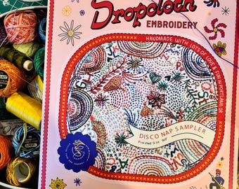 Disco Nap Embroidery Sampler KIT from Dropcloth Samplers