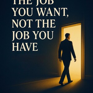 Może przedstawiać: Mężczyzna w garniturze idzie w stronę jasnych drzwi. Tekst brzmi: "DRESS FOR THE JOB YOU WANT, NOT THE JOB YOU HAVE." Poniżej tekst mówi: "How to Step Into Success Before the World Says You're Ready."