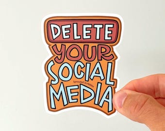 Delete Social Media VEHICLE SIZED Sticker | Weatherproof Vinyl | Length 3.9 Inches