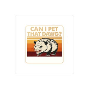 Cute Vinyl Decals | Funny Pet Stickers for Home Decor, Gift for Dog Lovers, Car Sticker, Laptop Décor, Animal Humor, water bottle
