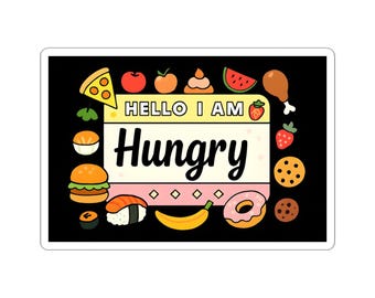 Fun Foodie Kiss-Cut Stickers - Perfect for Laptops, Journals, Water Bottles, Gift Wrap, and Party Favors! Hello I Am Hungry!