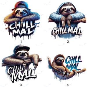 Puede incluir: Cuatro ilustraciones digitales de perezosos con el texto "CHILL MAL". Los perezosos se representan en varias poses, usando un sombrero, una sudadera con capucha o colgando de una rama. El texto tiene un efecto de pintura goteando.