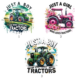 Puede incluir: Tres diseños de tractores coloridos. El primero presenta un tractor verde con el texto "JUST A BOY WHO LOVES TRACTORS". El segundo muestra un tractor rosa con flores y el texto "JUST A GIRL WHO LOVES TRACTORS". El tercero es un tractor verde con el texto "JUST A BOY WHO LOVES TRACTORS".