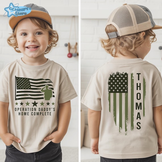 Operation Daddy's Home Complete Shirt, Military Homecoming Shirt, Deployment Tee, Red Friday Shirt, Military Kids Shirt, America Flag Tee