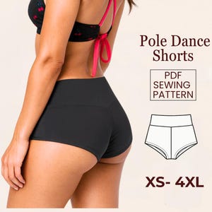 Patrón de Costura Short Pole Dance PDF, Short de Talle Alto, Molde de Short Deportivo Cheeky, Ropa de Baile Mujer, Tallas XS-4XL