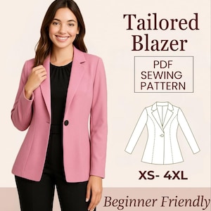 Może przedstawiać: Różowy, dopasowany żakiet z czarnym guzikiem, noszony na czarnym topie i czarnych spodniach. Obraz zawiera tekst "Tailored Blazer PDF Sewing Pattern" i "XS-4XL Beginner Friendly".