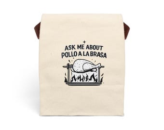 Ask Me About Pollo a la Brasa Peru Canvas Lunch Bag | Insulated Tote