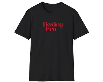 Camiseta Healing Era: Camiseta unisex con gráficos de salud mental