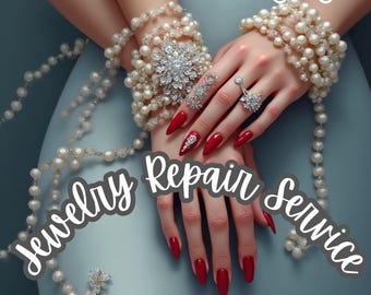 May include: A jewelry repair service advertisement featuring white pearl strands, a large crystal brooch, and two rings on fingers with red manicured nails. The text reads Bracelet restringing, Jewelry Repair Service, and Necklace Repair.