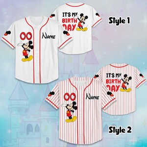 May include: White baseball jersey with red accents and a Mickey Mouse graphic. The jersey features the text "Name" and "00" on the front, and "IT'S MY BIRTHDAY" on the back. Two styles are shown.