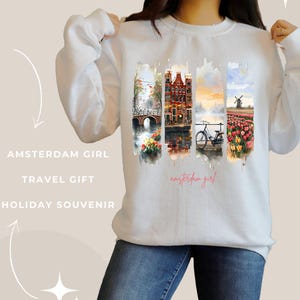 Amsterdam Girl Sweatshirt | Dutch Canals, Tulips & Bicycles | Cozy Oversized Travel Sweater