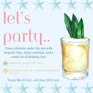 Tropical Birthday Invitation - TROPIC it like it&#39;s hot!