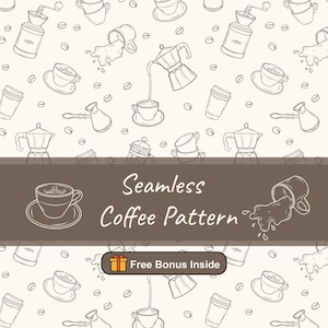 Può includere: Un motivo di caffè senza cuciture con varie attrezzature per la preparazione del caffè, tra cui macinacaffè, tazze e caffettiere. Il design include il testo "Seamless Coffee Pattern" e "Free Bonus Inside".