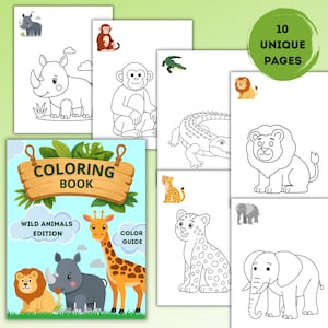 May include: A coloring book titled Wild Animals Edition featuring a wooden sign graphic, a giraffe, a lion, and a rhinoceros on the cover. The set includes 10 unique pages with black and white line art illustrations of animals like a monkey, crocodile, leopard, and elephant.