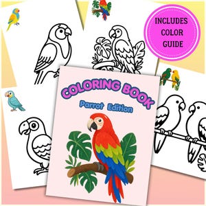 May include: A coloring book titled Parrot Edition with a light pink cover featuring a colorful macaw on a branch. The book includes black and white line art pages of various parrots and a pink circular badge that reads INCLUDES COLOR GUIDE.