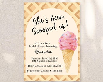 May include: Bridal shower invitation with a waffle-patterned background and an ice cream cone illustration. The invitation text reads "She's been Scooped up!" and includes details for Alexandra's bridal shower.