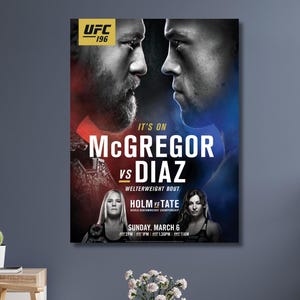 UFC 196 Conor McGregor Vs Nate Diaz and Holly Holm Vs Miesha Tate Welterweight Championship Title Fight Poster