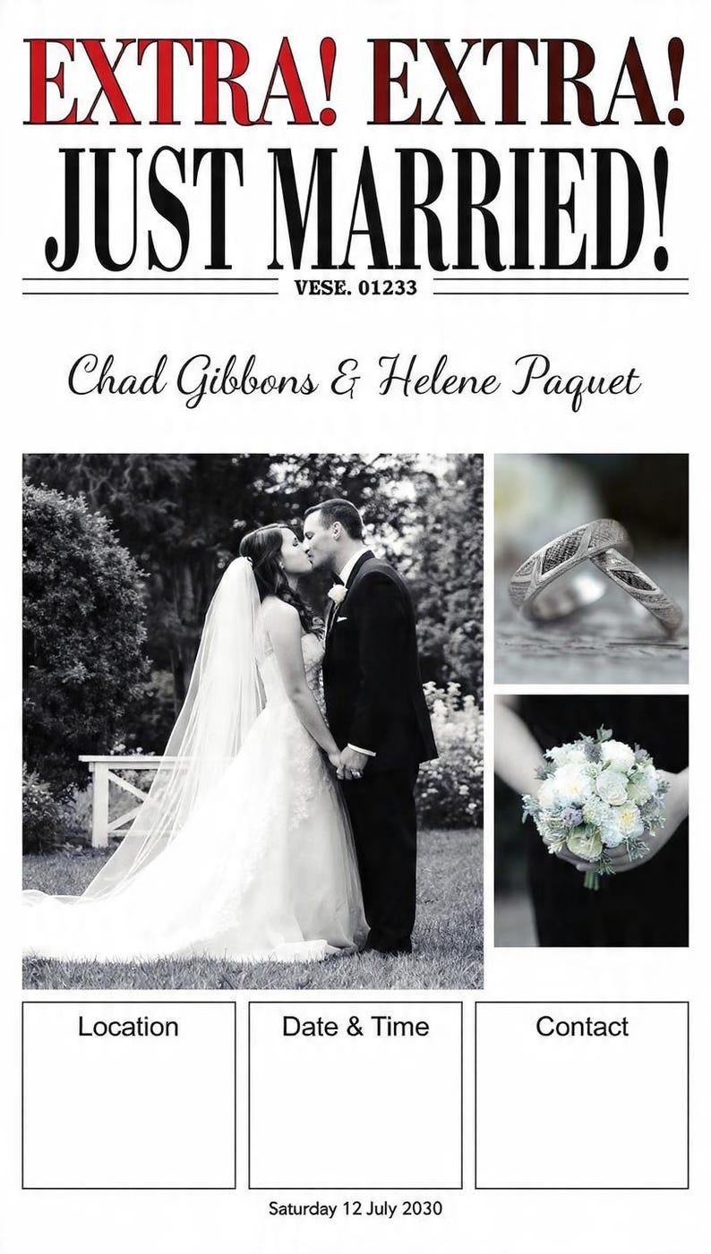 Może przedstawiać: Plakat z ogłoszeniem ślubnym z tekstem EXTRA! EXTRA! JUST MARRIED! VESE. 01233, Chad Gibbons & Helene Paquet oraz Saturday 12 July 2030. Zawiera czarno-białe zdjęcie całującej się pary, dwa pierścionki oraz bukiet kwiat&oacute;w.