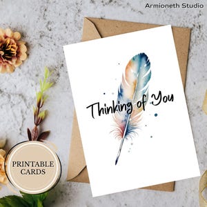 Thinking of You druckbare Karte – Aquarell Feder-Design – sanfte emotionale Unterstützung & Präsenz – faltbare digitale Karte zum Herunterladen