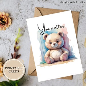 Druckbare Ermutigungs Karte – “You Matter” – Süßes Bärn Aquarell Design – Faltbare digitale Karte für Komfort & Selbstwertgefühl