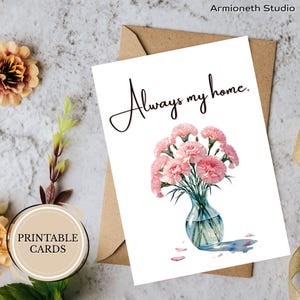 Druckbare Karte für Mama – „Always my home.“ - Digitale Blumenkarte mit Aquarell Blumenmuster zum Muttertag, Geburtstag, Danke - Faltbarer Download