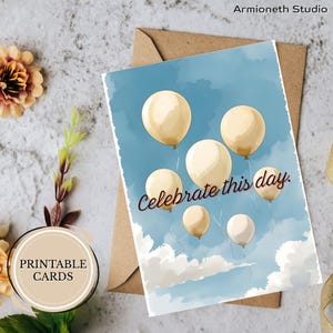 Biglietto di laurea stampabile – “Festeggia questo giorno” – Palloncini color crema, cielo acquerello – Congratulazioni, incoraggiamento, successo – Download digitale