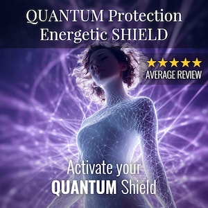 Quantum Protection Field | Energetic Shielding, Frequency Stabilization & Multidimensional Field Guard
