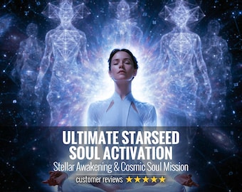 May include: A person in a white top sits in a meditative pose against a blue cosmic background with glowing ethereal figures. Text reads: ULTIMATE STARSEED SOUL ACTIVATION, Stellar Awakening & Cosmic Soul Mission, and customer reviews with five stars.