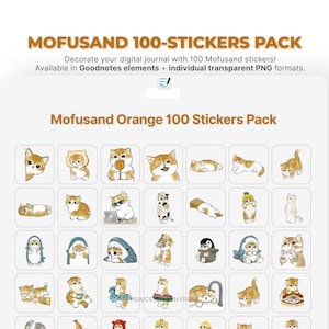 Puede incluir: Un paquete de pegatinas digitales con 100 pegatinas de gatos Mofusand. Las pegatinas son de color naranja y blanco, con gatos en diferentes poses y atuendos. El texto "MOFUSAND 100-STICKERS PACK" está en la parte superior.