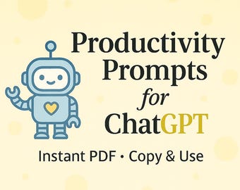 20 Productivity Prompts for ChatGPT | Printable Digital Download