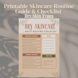 Dry Skin Daily Skincare Routine Guide | Printable PDF & PNG | Steps + Notes + Pro Tips