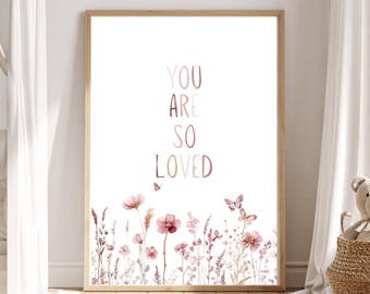 You Are So Loved kinderkamer muurkunst baby meisje kamer decor digitale download