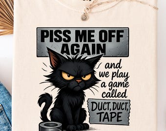 maglietta divertente con gatto maglietta sarcastica con gatto scontroso colori comodi top con gatto regalo per amanti dei gatti maglietta con meme di gatto irriverente umorismo volgare proprietario di gatti regalo impertinente