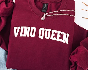 vino queen sweatshirt gildan 18000 funny wine lover gift wine girl crewneck bachelorette party shirt rosé lover cozy drinking sweater