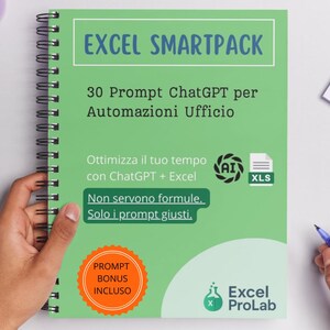 Excel Smartpack – 30 Prompt ChatGPT per automatizzare il tuo lavoro su Excel (PDF)
